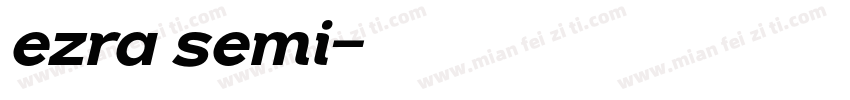 ezra semi字体转换